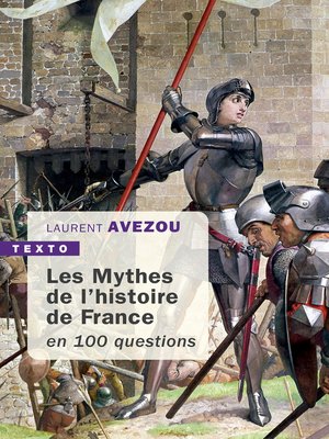 cover image of Les mythes de l'Histoire de France